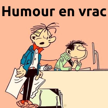 Humour en vrac